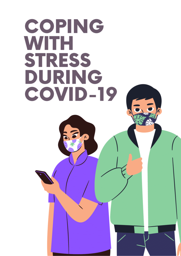 Coping with stress During Covid-19